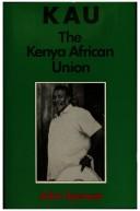 The Kenya African Union by Spencer, John