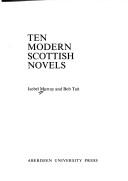 Cover of: Ten modern Scottish novels