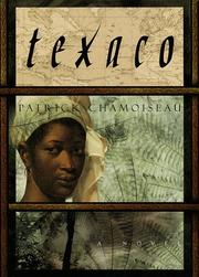 Cover of: Texaco by Patrick Chamoiseau