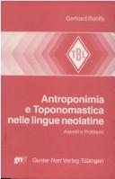 Cover of: Antroponimia e toponomastica nelle lingue neolatine: aspetti e problemi