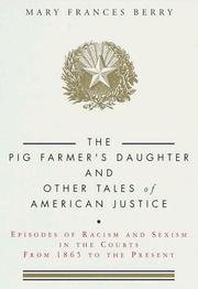 Cover of: The pig farmer's daughter and other tales of American justice by Mary Frances Berry