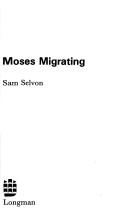 Cover of: Moses migrating