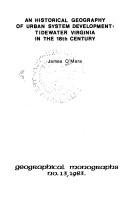 Cover of: An historical geography of urban system development: Tidewater Virginia in the 18th century