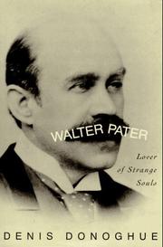 Walter Pater by Denis Donoghue