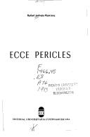 Ecce Pericles! by Arévalo Martínez, Rafael