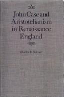 Cover of: John Case and Aristotelianism in Renaissance England