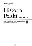 Cover of: Historia Polski 1914-1939 by Henryk Zieliński