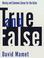 Cover of: True and false