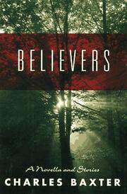 Cover of: Believers: a novella and stories