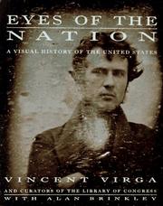 Cover of: Eyes of the nation: a visual history of the United States