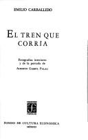 Cover of: tren que corría
