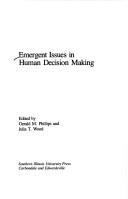 Cover of: Emergent issues in human decision making