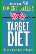 Cover of: The fit-or-fat target diet