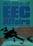 An atlas of EEC affairs
