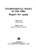Cover of: Environmental policy in the 1980s: Reagan's new agenda