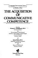 Cover of: The Acquisition of communicative competence