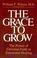 Cover of: The grace to grow