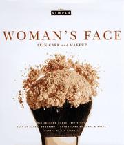 Cover of: Woman's face: skin care and makeup