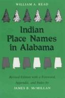Cover of: Indian place names in Alabama by William Alexander Read