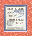 Cover of: Old Sadie and the Christmas bear by Jean Little