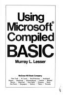 Cover of: Using Microsoft Compiled BASIC