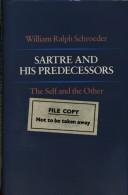 Sartre and his predecessors : the self and the other