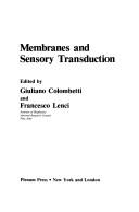 Membranes and sensory transduction