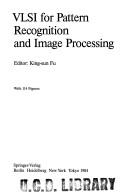 Cover of: VLSI for pattern recognition and image processing