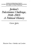 Cover of: Jordan's Palestinian challenge, 1948-1983 by Clinton Bailey