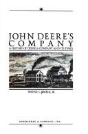 John Deere's company by Wayne G. Broehl