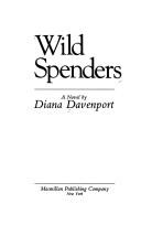 Cover of: Wild spenders: a novel