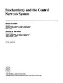 Biochemistry and the central nervous system by Henry McIlwain