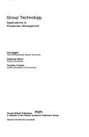 Cover of: Group technology: applications to production management