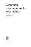 Computer programming for geographers by D. Unwin