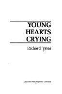 Cover of: Young hearts crying