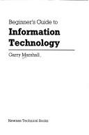 Beginner's guide to information technology