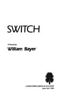 Switch by William Bayer