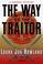 Cover of: The way of the traitor