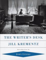 Cover of: The writer's desk by Jill Krementz