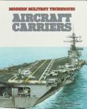 Cover of: Aircraft carriers by Antony Preston