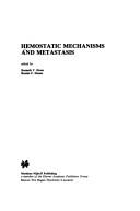 Cover of: Hemostatic mechanisms and metastasis
