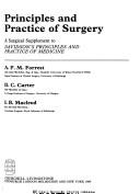 Principles and practise of surgery : a surgical supplement to Davidson's principles and practice of medicine