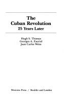 The Cuban revolution : 25 years later