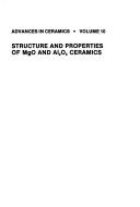 Cover of: Structure and properties of MgO and Al₂O₃ ceramics