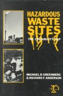 Cover of: Hazardous waste sites by Michael R. Greenberg