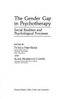 The Gender gap in psychotherapy : social realities and psychological processes