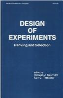 Cover of: Design of Experiments: Ranking and Selection (Statistics:  A Series of Textbooks and Monographs)