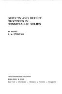 Defects and defect processes in nonmetallic solids