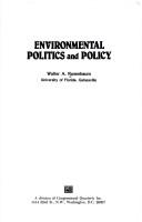 Cover of: Environmental politics and policy by Walter A. Rosenbaum