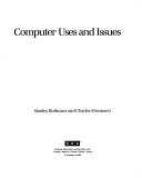Cover of: Computer uses and issues